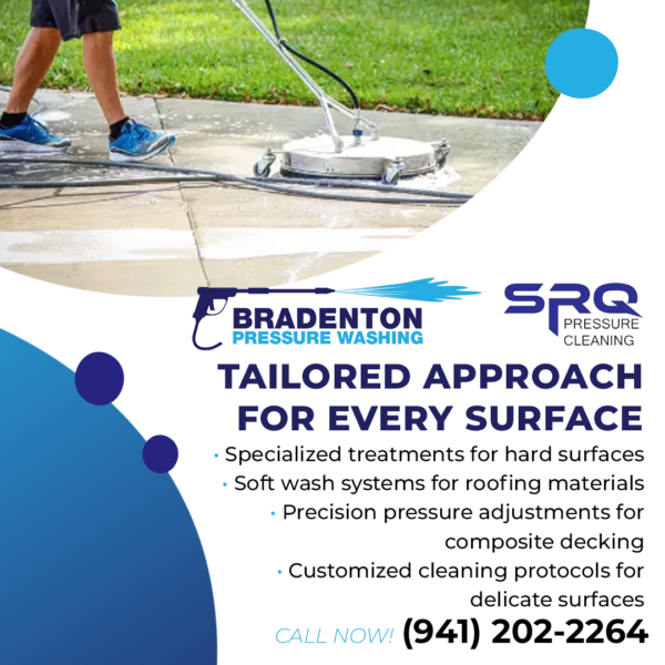 Bradenton-Pressure-Washing-Tailored Approach for Every Surface
